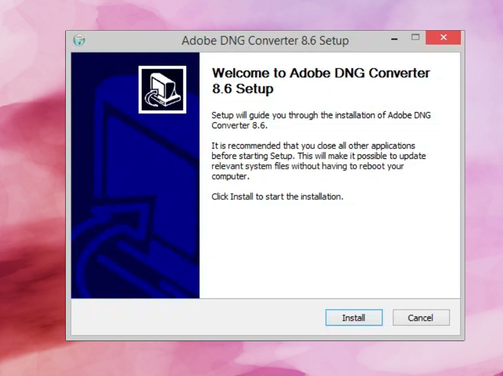 Install Adobe DNG Converter..