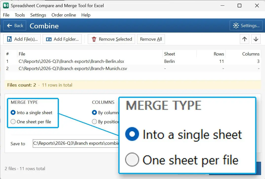 Merge type options Into a single sheet and One sheet per file..