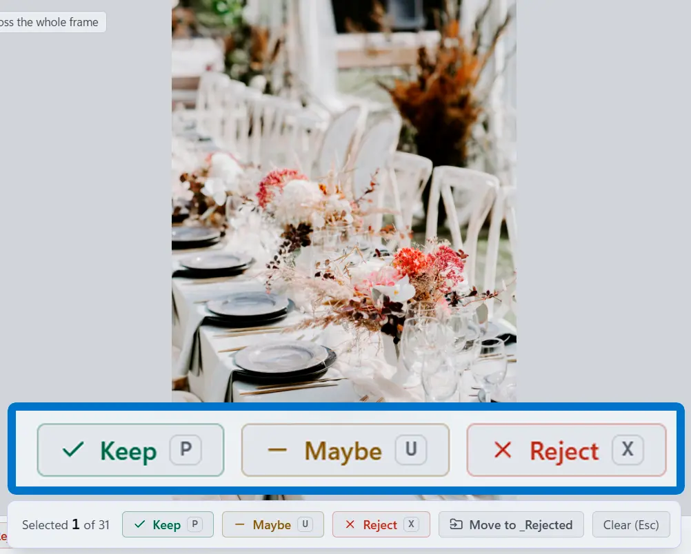Sort by Keep / Reject / May be.